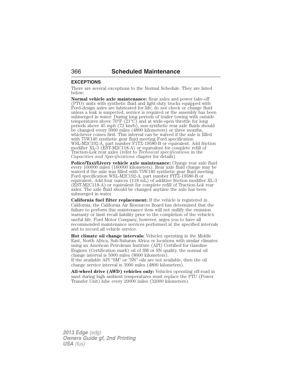 Exceptions, 366 scheduled maintenance | FORD 2013 Edge v.2 User Manual | Page 366 / 513