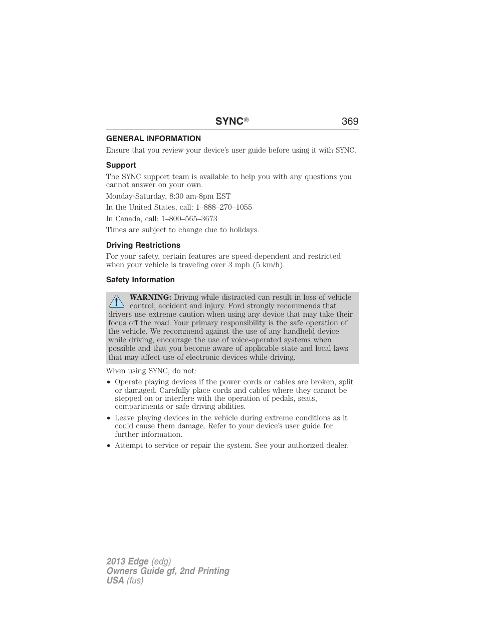 General information, Support, Driving restrictions | Safety information, Sync ா 369 | FORD 2013 Edge v.2 User Manual | Page 369 / 513