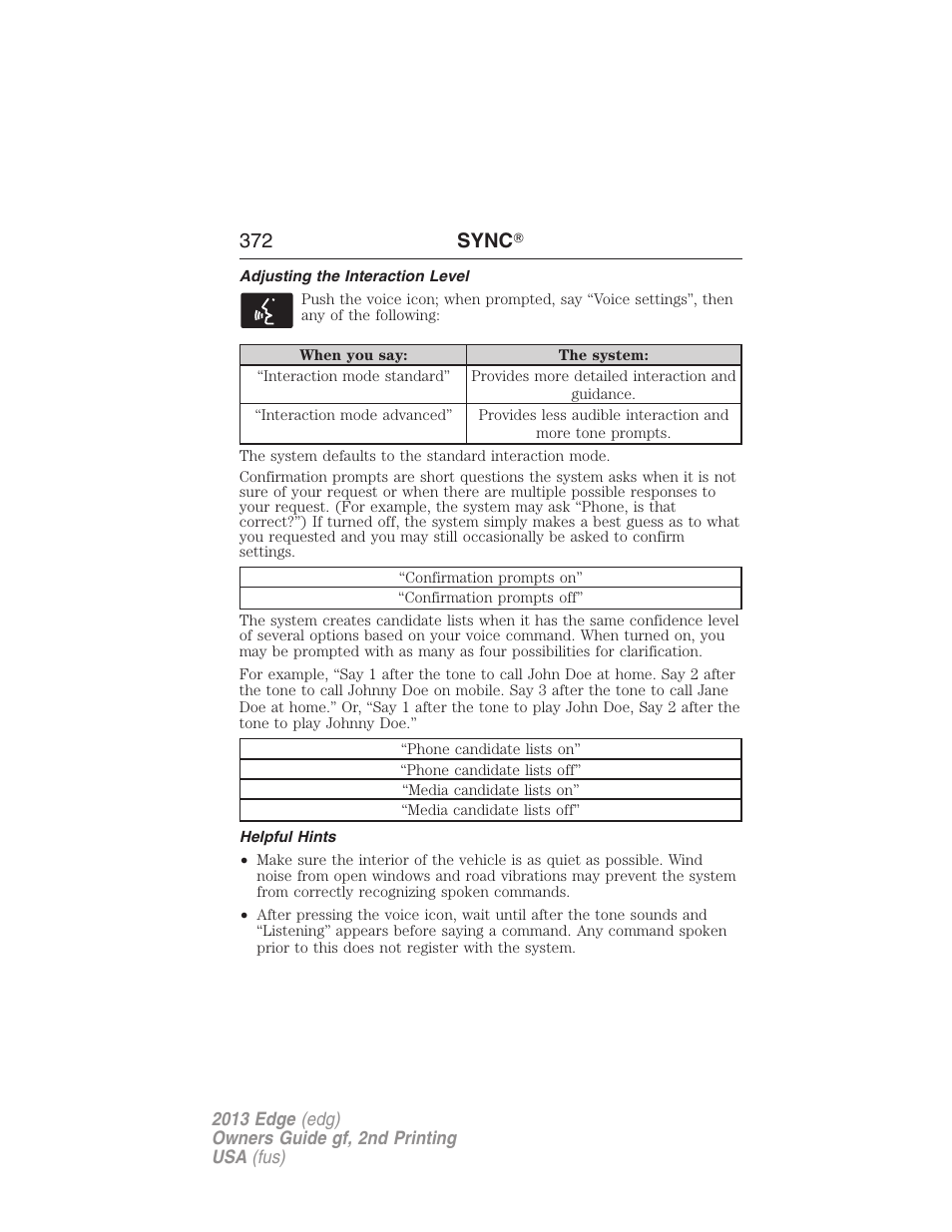 Adjusting the interaction level, Helpful hints, 372 sync | FORD 2013 Edge v.2 User Manual | Page 372 / 513