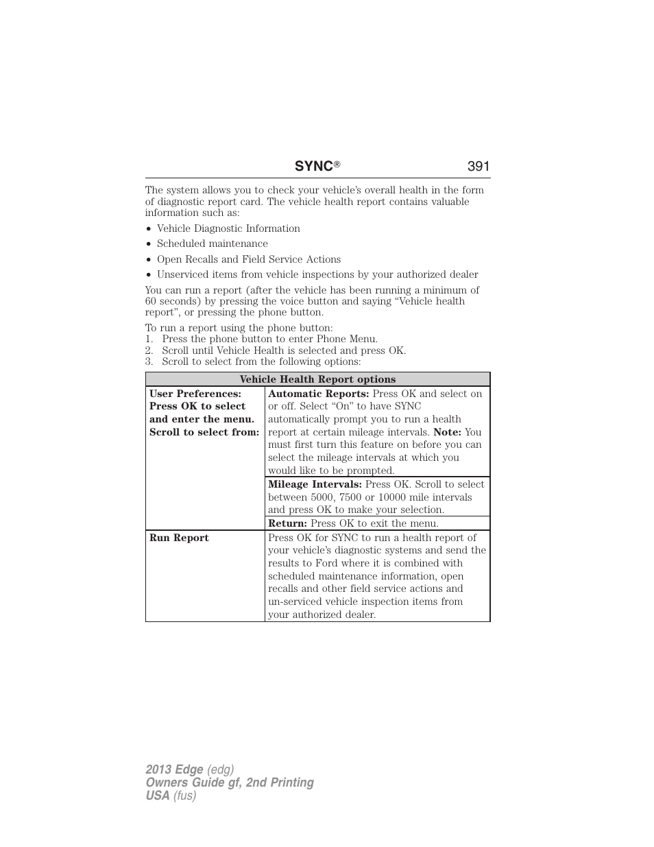 Sync ா 391 | FORD 2013 Edge v.2 User Manual | Page 391 / 513