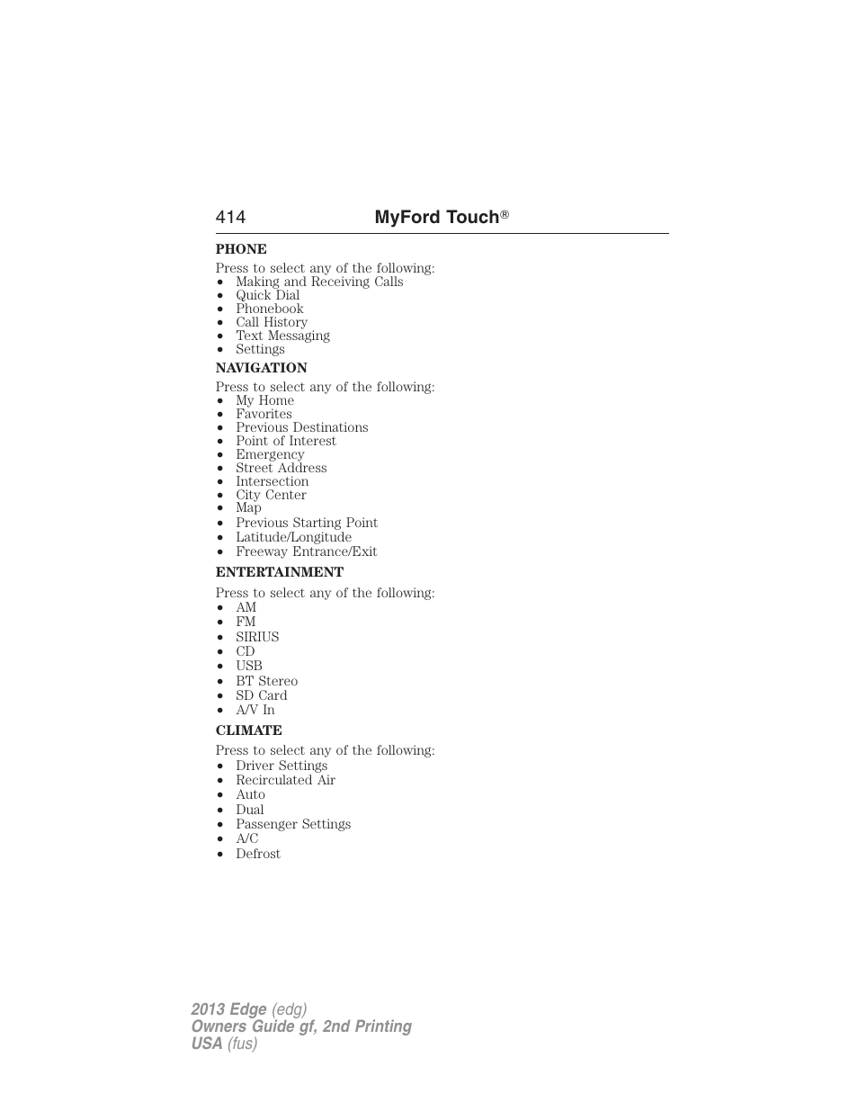 414 myford touch | FORD 2013 Edge v.2 User Manual | Page 414 / 513