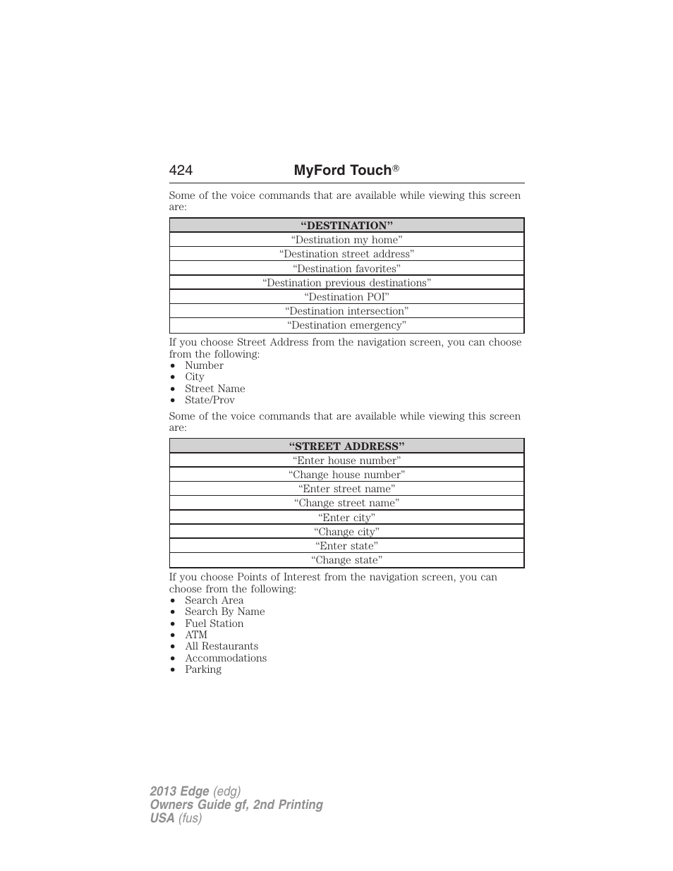 424 myford touch | FORD 2013 Edge v.2 User Manual | Page 424 / 513