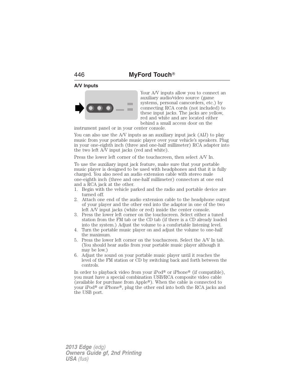 A/v inputs, 446 myford touch | FORD 2013 Edge v.2 User Manual | Page 446 / 513