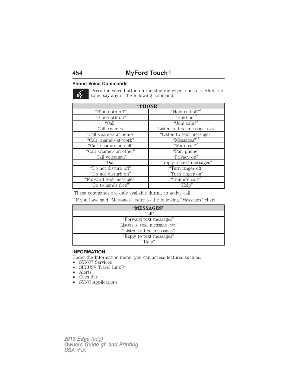 Phone voice commands, Information, Information menu | 454 myford touch | FORD 2013 Edge v.2 User Manual | Page 454 / 513