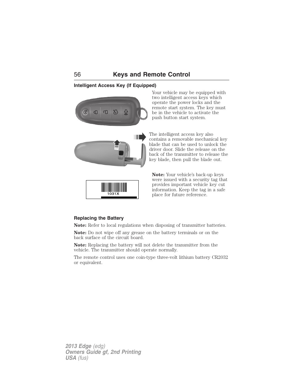 Intelligent access key (if equipped), Replacing the battery, 56 keys and remote control | FORD 2013 Edge v.2 User Manual | Page 56 / 513