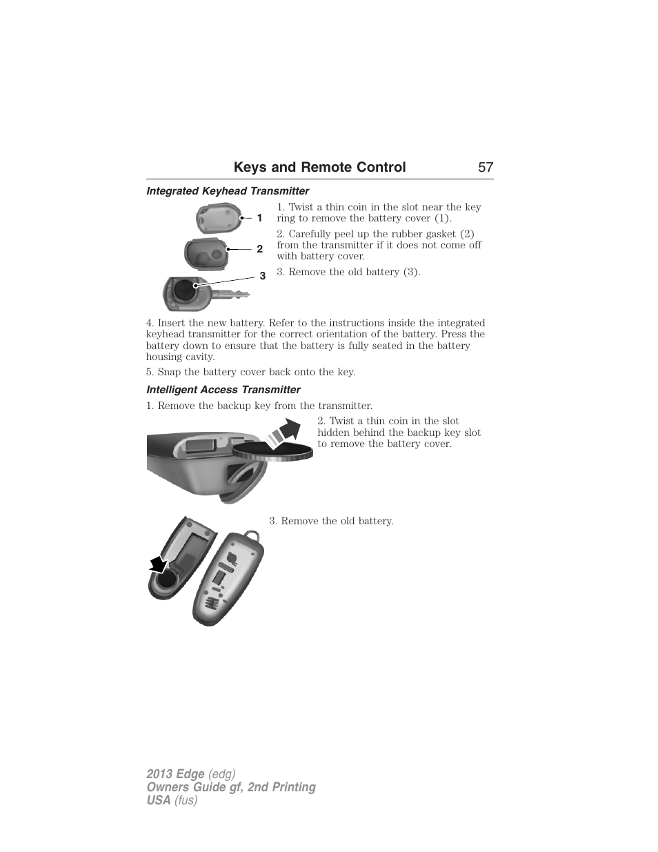 Integrated keyhead transmitter, Intelligent access transmitter, Keys and remote control 57 | FORD 2013 Edge v.2 User Manual | Page 57 / 513