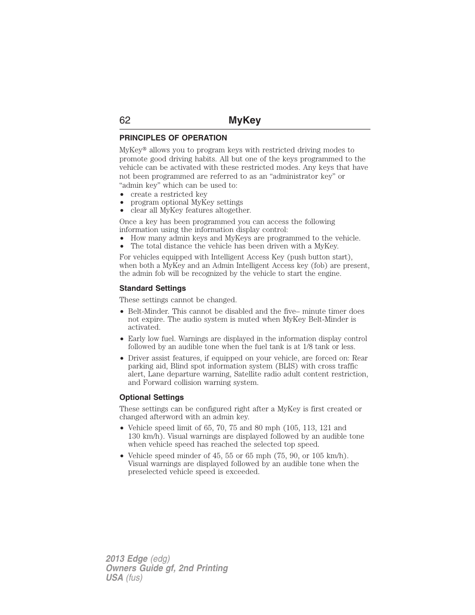 Mykey, Principles of operation, Standard settings | Optional settings, Settings, mykey, 62 mykey | FORD 2013 Edge v.2 User Manual | Page 62 / 513