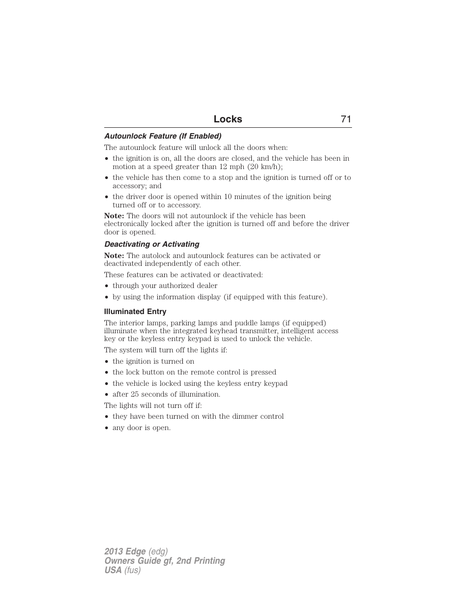 Autounlock feature (if enabled), Deactivating or activating, Illuminated entry | Locks 71 | FORD 2013 Edge v.2 User Manual | Page 71 / 513