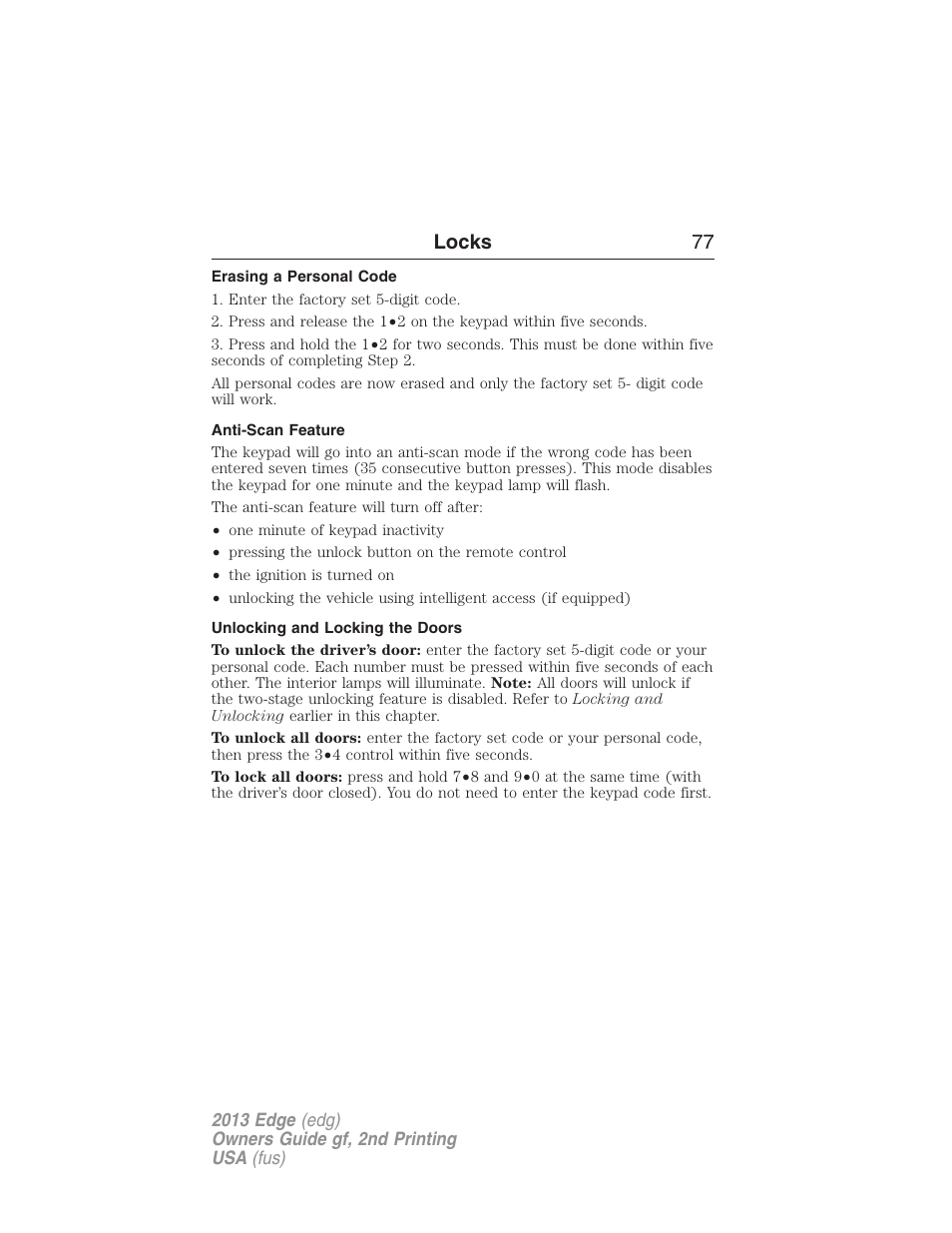 Erasing a personal code, Anti-scan feature, Unlocking and locking the doors | Locks 77 | FORD 2013 Edge v.2 User Manual | Page 77 / 513