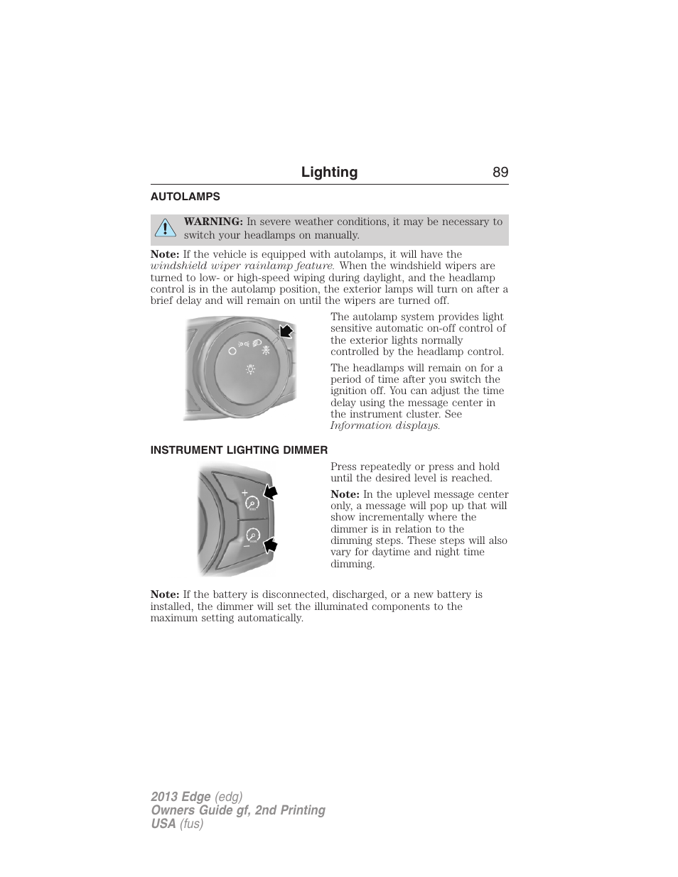 Autolamps, Instrument lighting dimmer, Lighting 89 | FORD 2013 Edge v.2 User Manual | Page 89 / 513