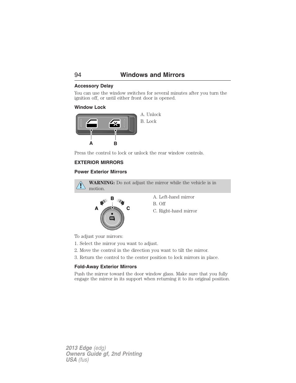 Accessory delay, Window lock, Exterior mirrors | Power exterior mirrors, Fold-away exterior mirrors, 94 windows and mirrors | FORD 2013 Edge v.2 User Manual | Page 94 / 513