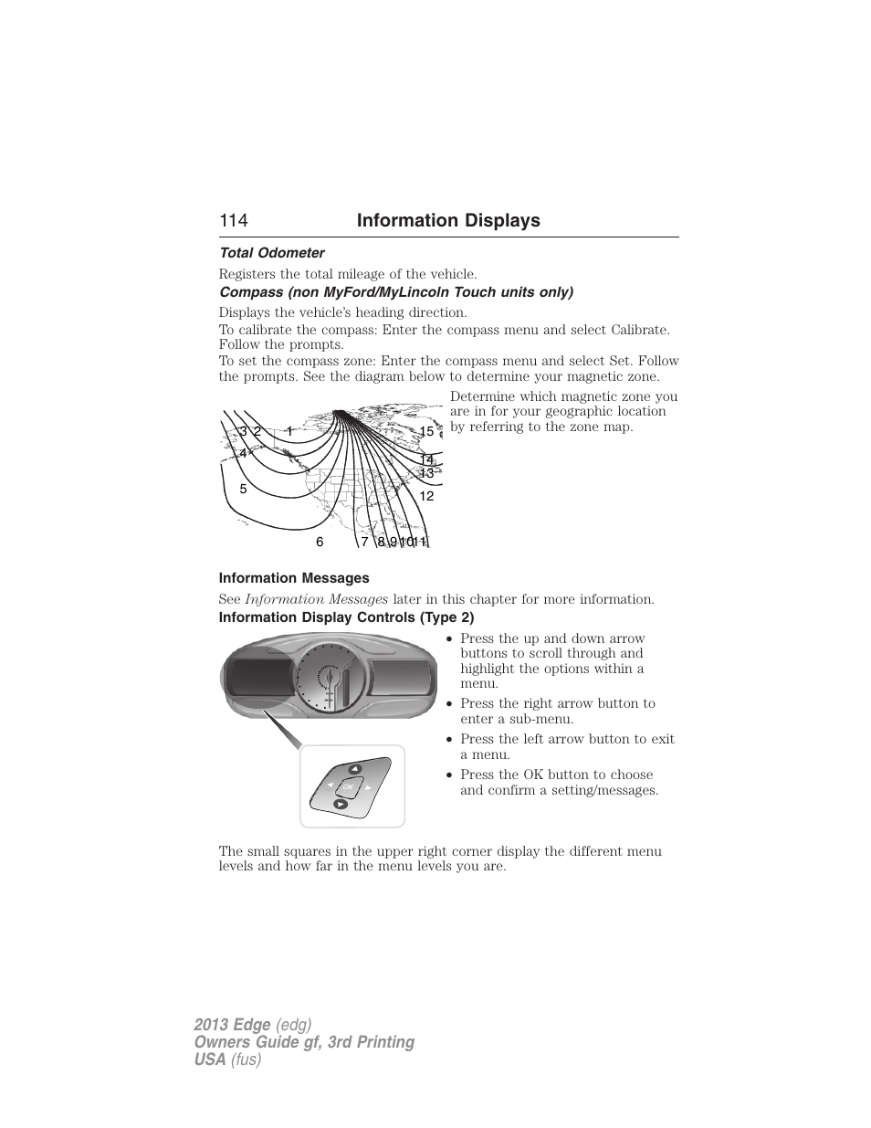 Total odometer, Compass (non myford/mylincoln touch units only), Information messages | Information display controls (type 2), 114 information displays | FORD 2013 Edge v.3 User Manual | Page 115 / 521