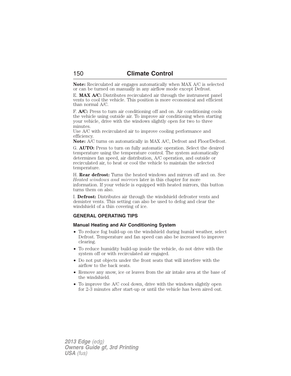 General operating tips, Manual heating and air conditioning system, 150 climate control | FORD 2013 Edge v.3 User Manual | Page 151 / 521