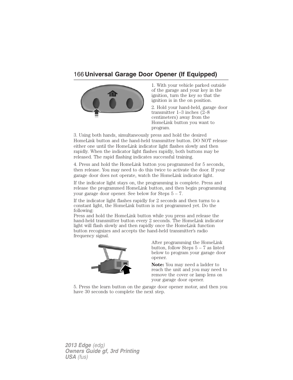 166 universal garage door opener (if equipped) | FORD 2013 Edge v.3 User Manual | Page 167 / 521