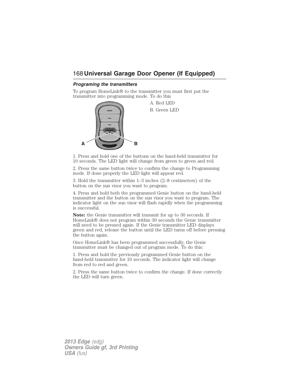 Programing the transmitters, 168 universal garage door opener (if equipped) | FORD 2013 Edge v.3 User Manual | Page 169 / 521