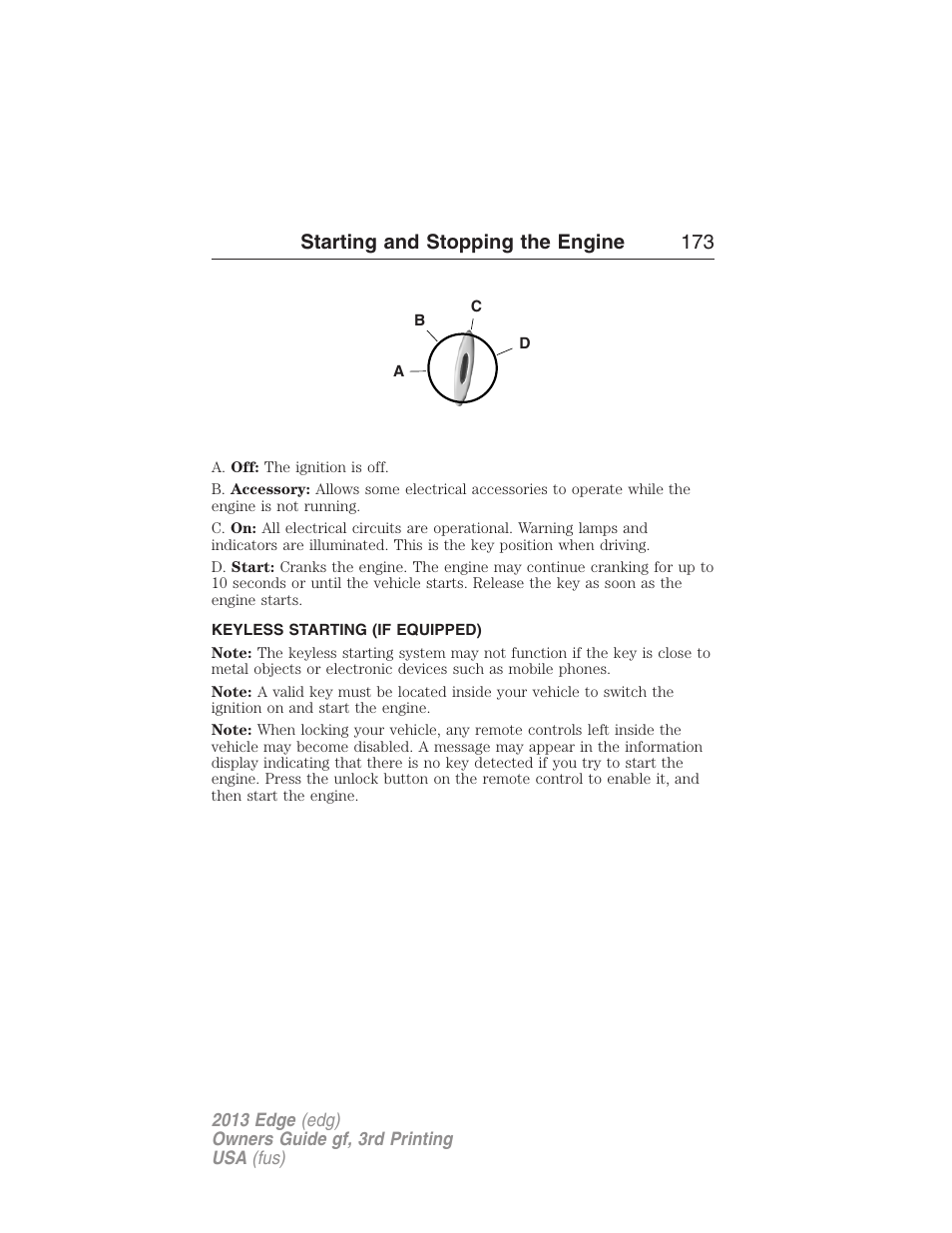 Keyless starting (if equipped), Starting and stopping the engine 173 | FORD 2013 Edge v.3 User Manual | Page 174 / 521