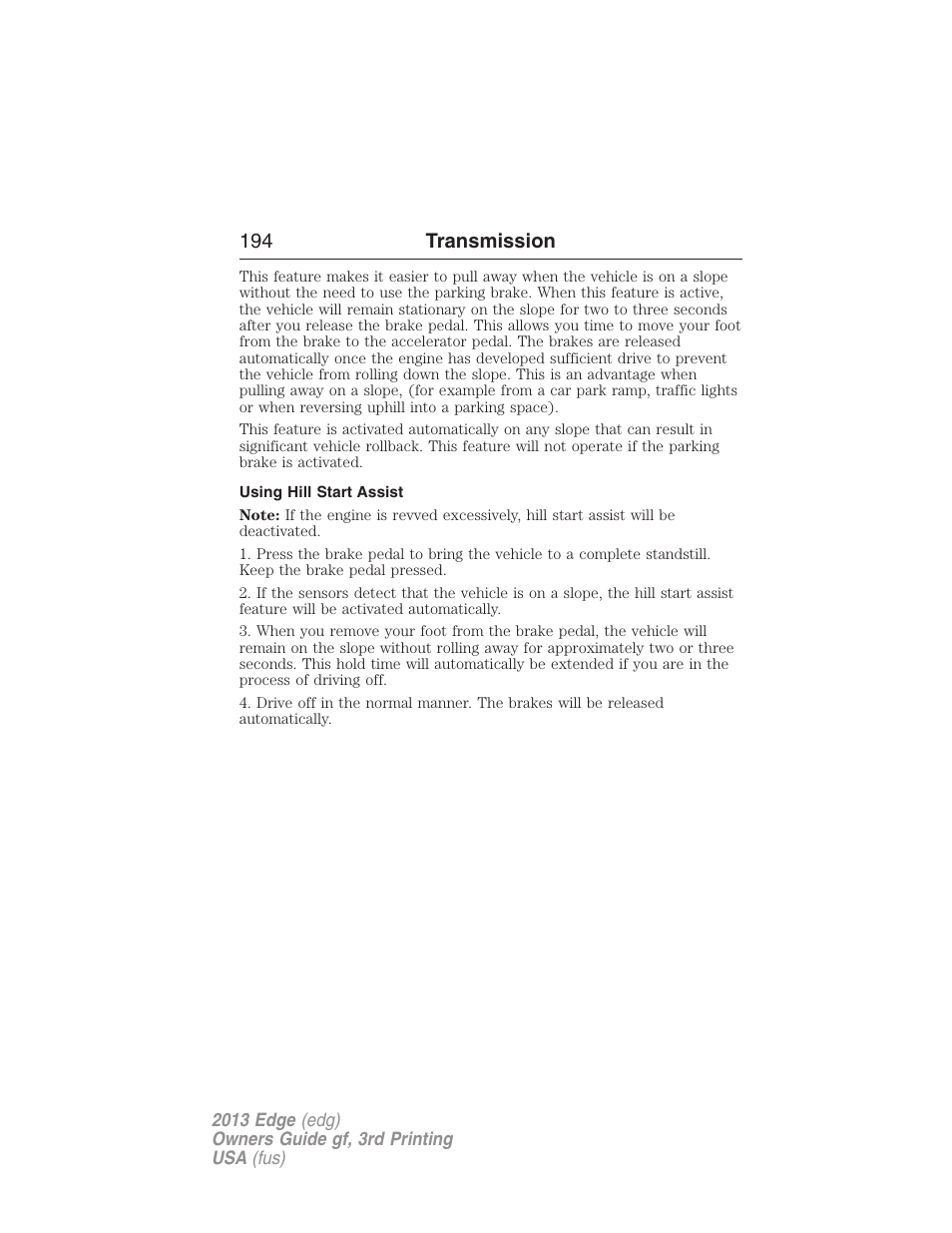 Using hill start assist, 194 transmission | FORD 2013 Edge v.3 User Manual | Page 195 / 521