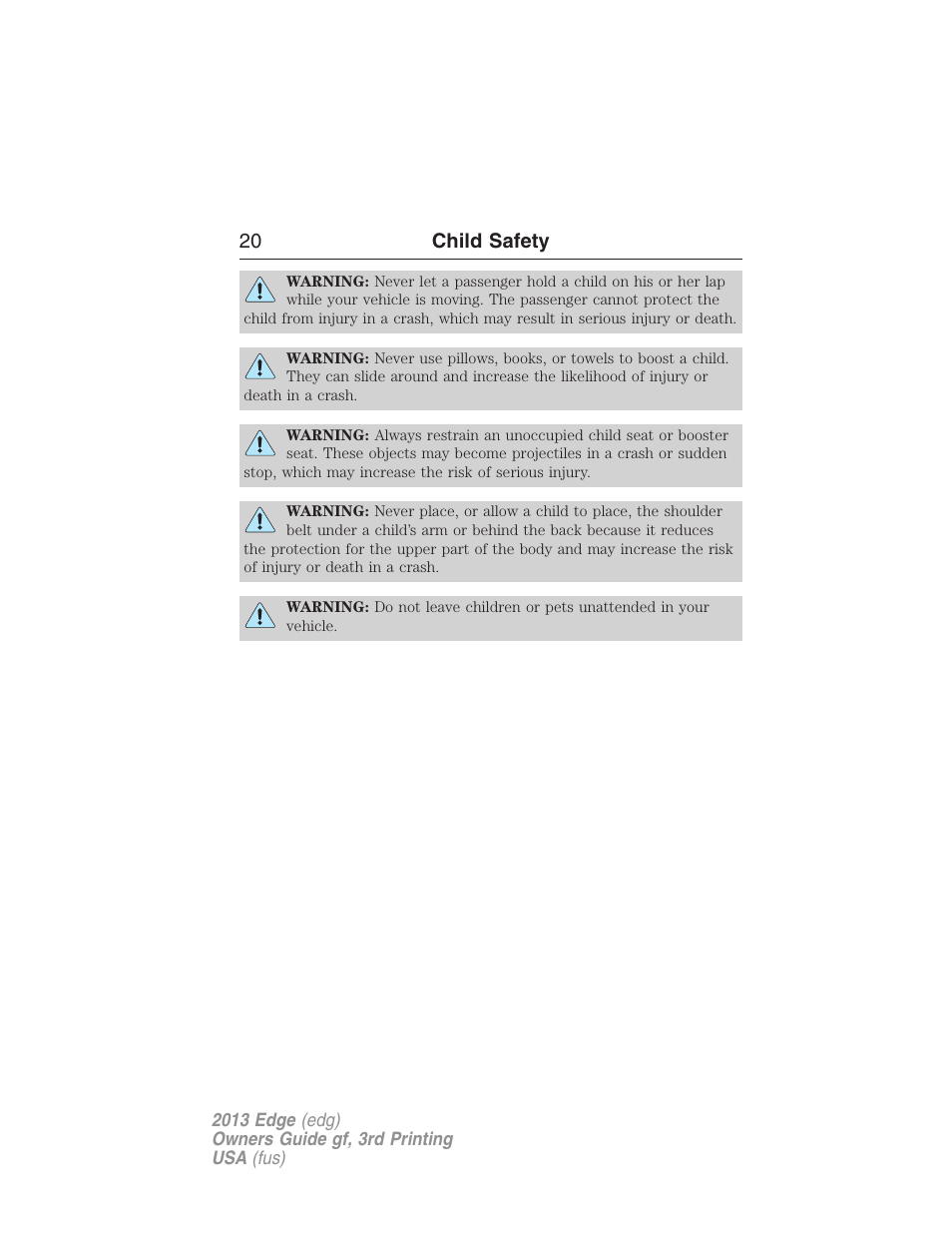 20 child safety | FORD 2013 Edge v.3 User Manual | Page 21 / 521