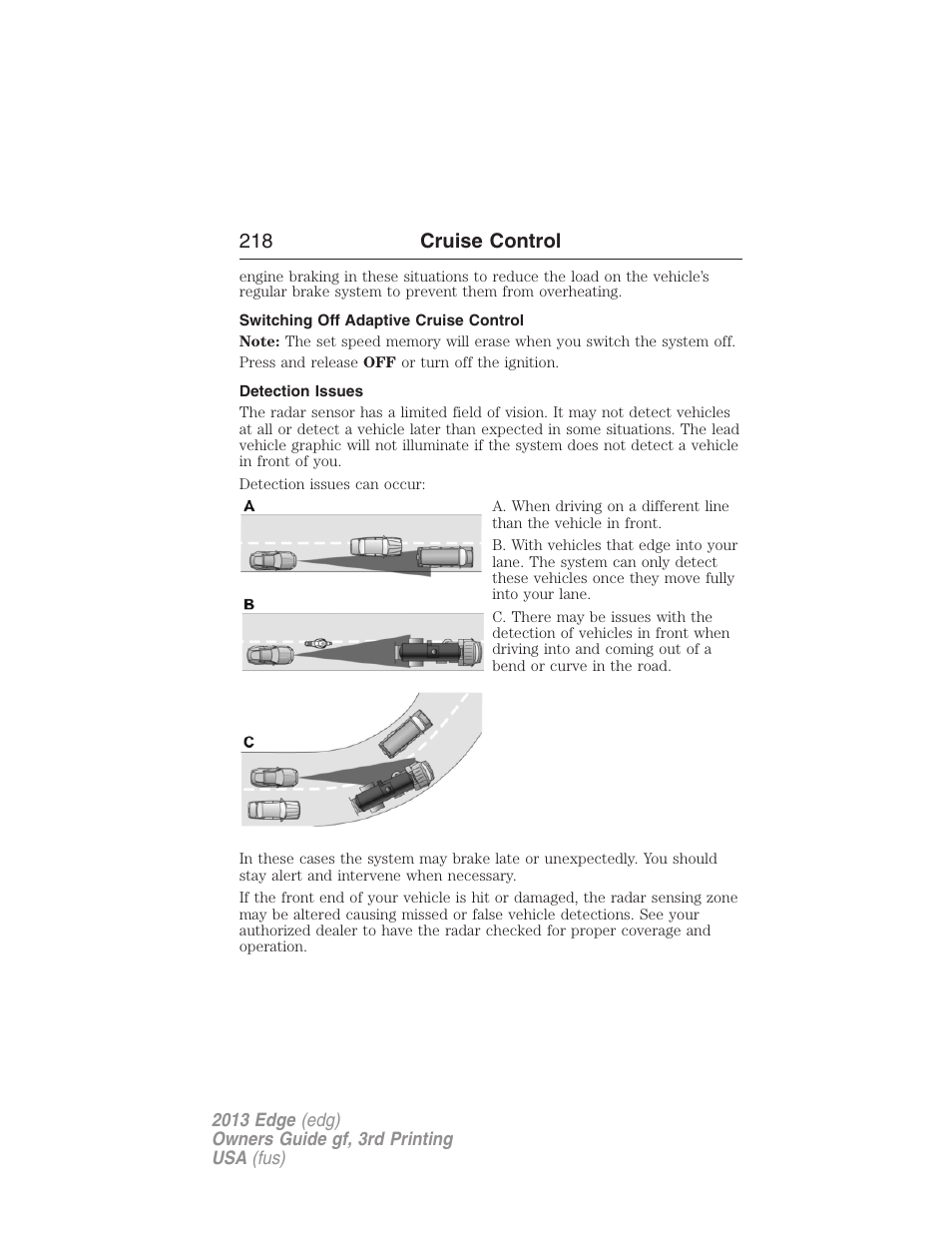 Switching off adaptive cruise control, Detection issues, 218 cruise control | FORD 2013 Edge v.3 User Manual | Page 219 / 521