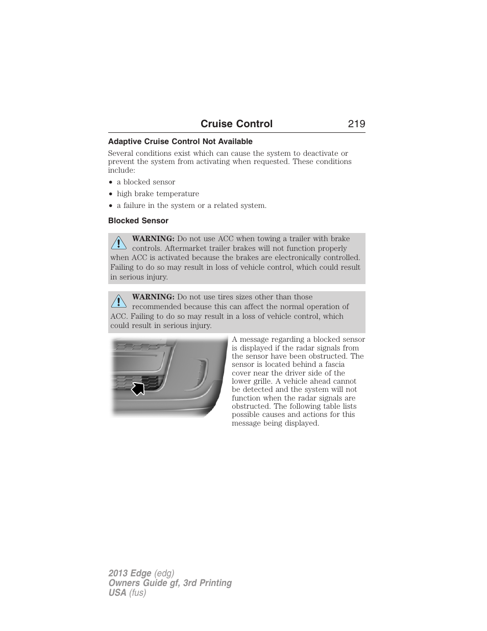Adaptive cruise control not available, Blocked sensor, Cruise control 219 | FORD 2013 Edge v.3 User Manual | Page 220 / 521
