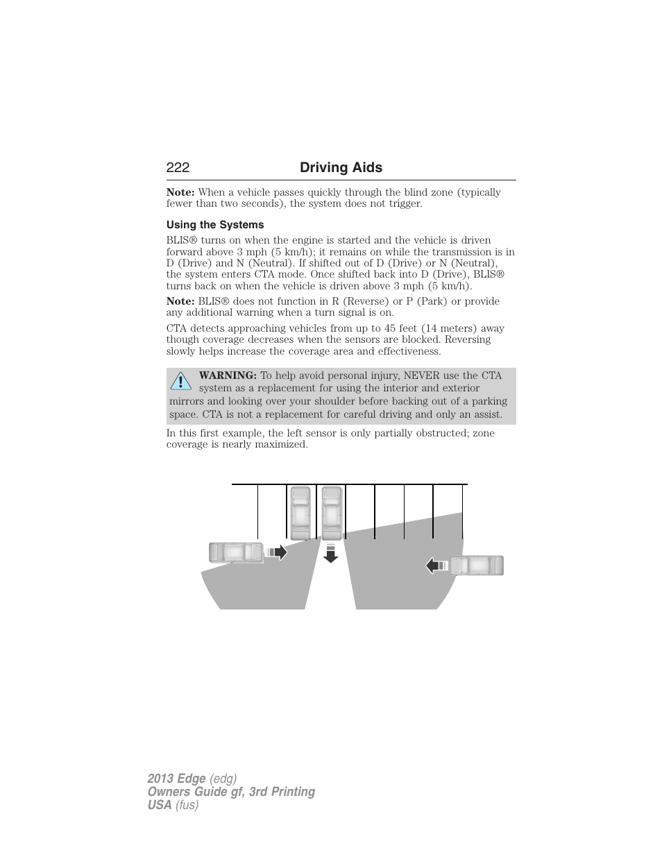 Using the systems, 222 driving aids | FORD 2013 Edge v.3 User Manual | Page 223 / 521