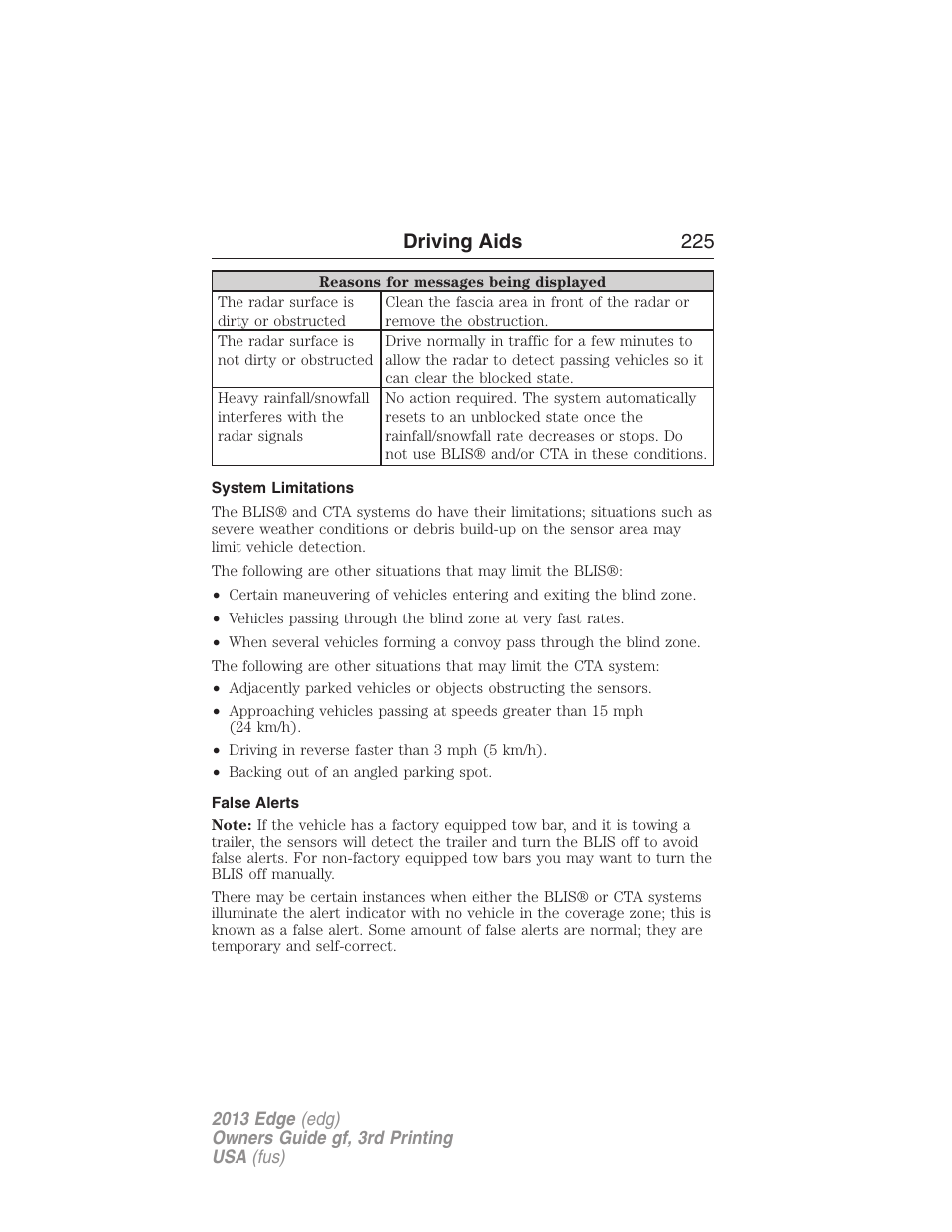 System limitations, False alerts, Driving aids 225 | FORD 2013 Edge v.3 User Manual | Page 226 / 521