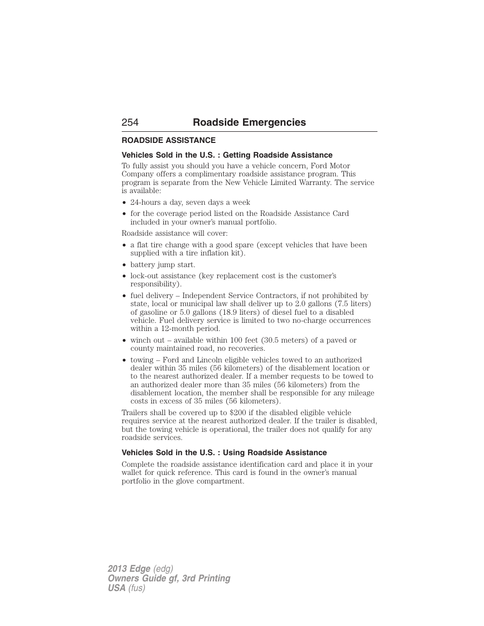 Roadside emergencies, Roadside assistance, Getting roadside assistance | 254 roadside emergencies | FORD 2013 Edge v.3 User Manual | Page 255 / 521