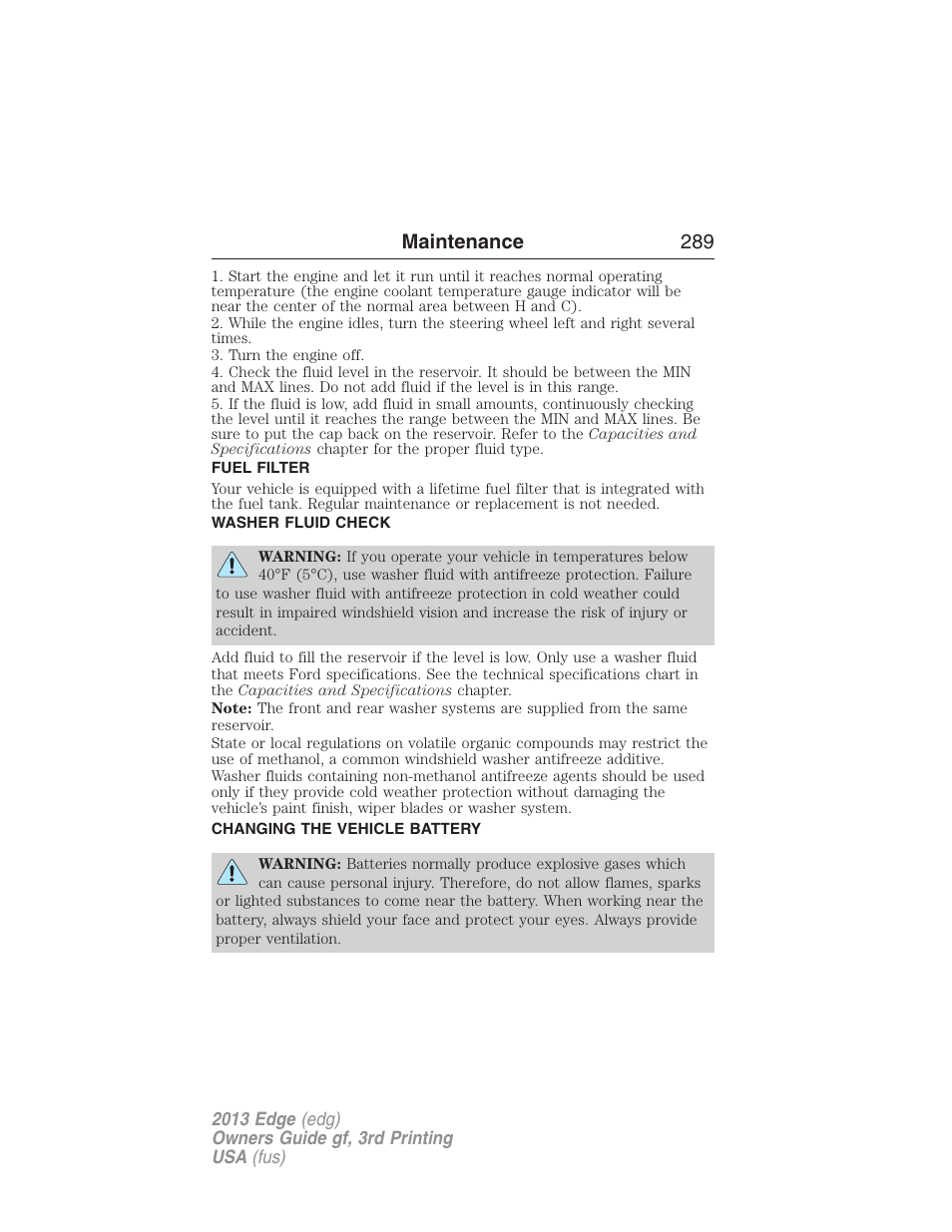 Fuel filter, Washer fluid check, Changing the vehicle battery | Maintenance 289 | FORD 2013 Edge v.3 User Manual | Page 290 / 521