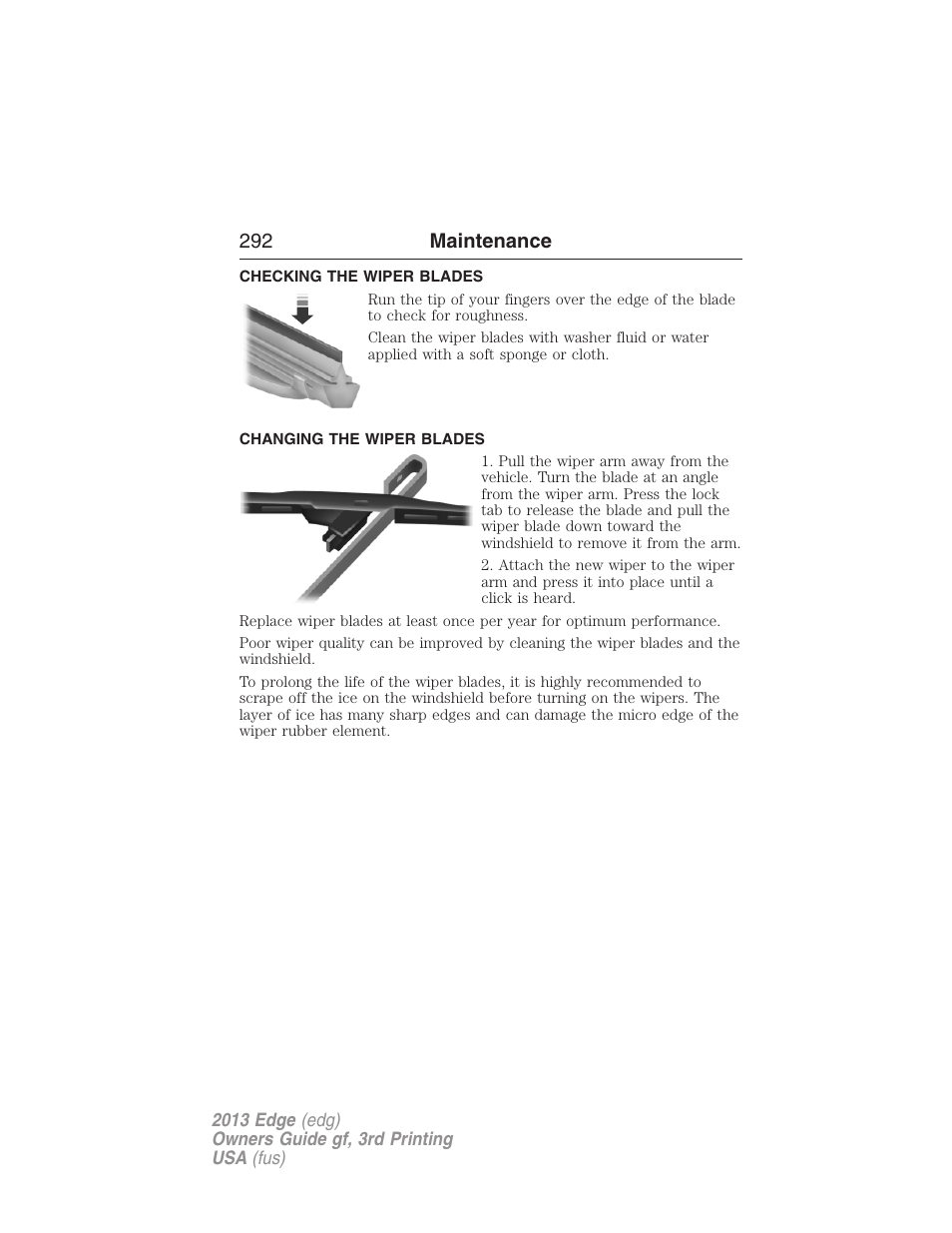 Checking the wiper blades, Changing the wiper blades, 292 maintenance | FORD 2013 Edge v.3 User Manual | Page 293 / 521