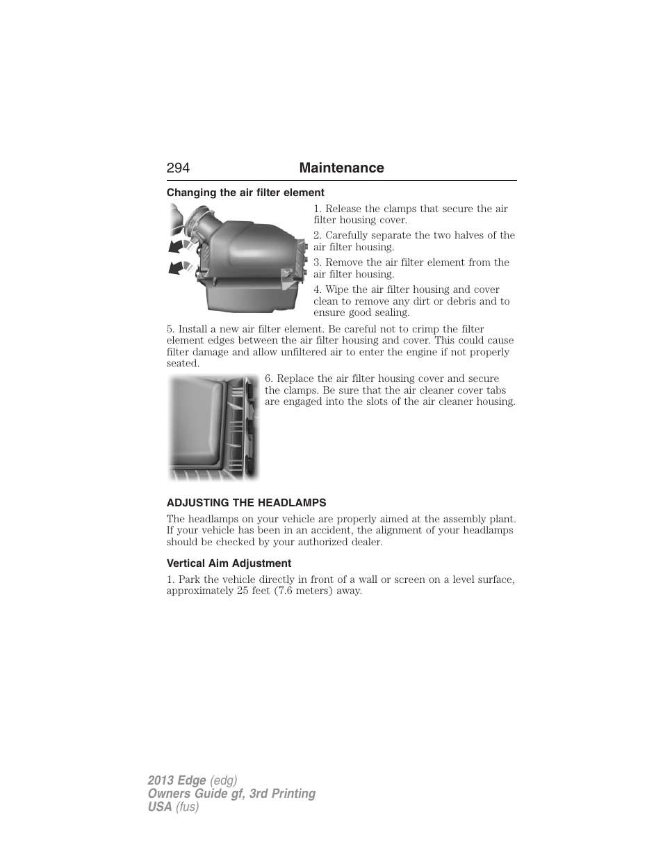 Changing the air filter element, Adjusting the headlamps, Vertical aim adjustment | 294 maintenance | FORD 2013 Edge v.3 User Manual | Page 295 / 521