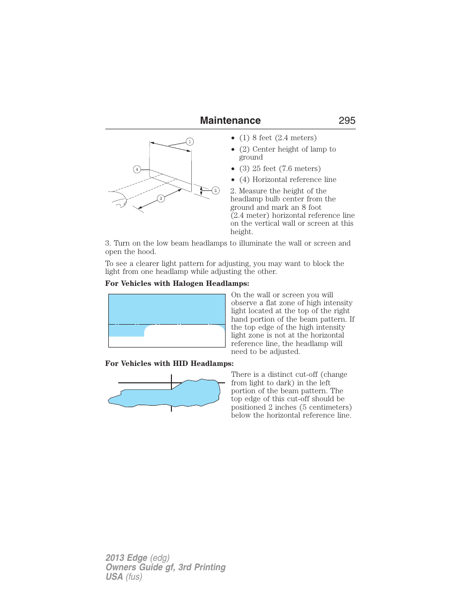 Maintenance 295 | FORD 2013 Edge v.3 User Manual | Page 296 / 521