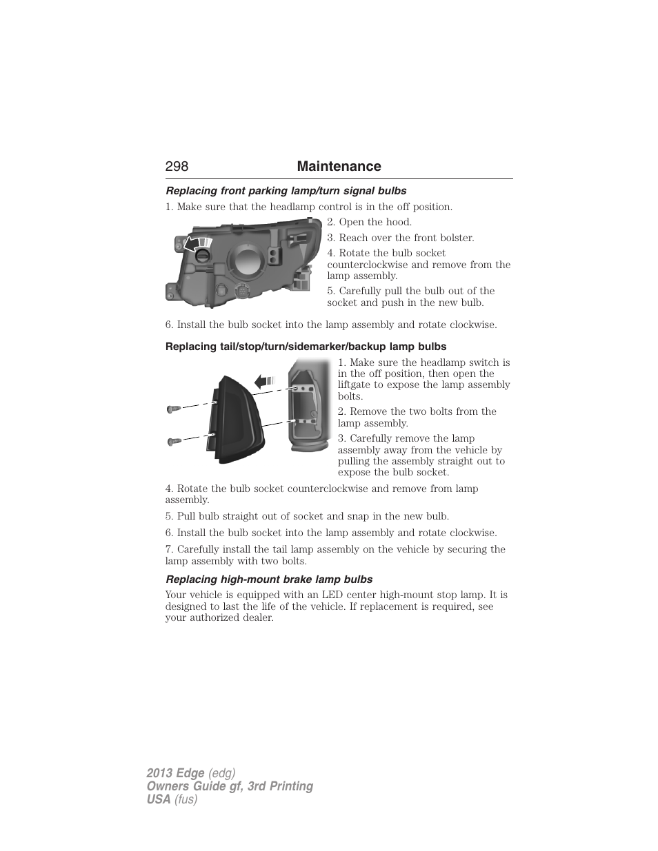 Replacing front parking lamp/turn signal bulbs, Replacing high-mount brake lamp bulbs, 298 maintenance | FORD 2013 Edge v.3 User Manual | Page 299 / 521