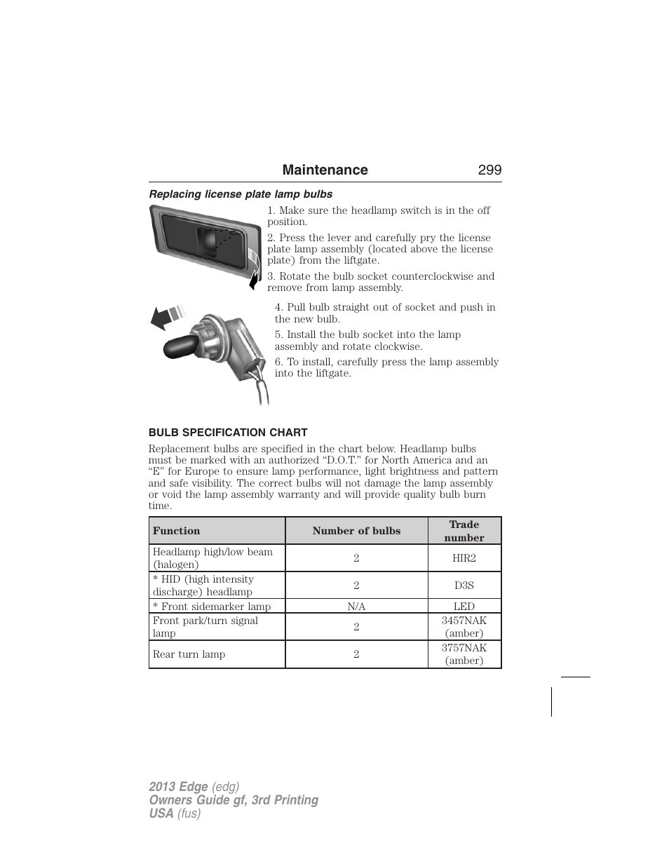 Replacing license plate lamp bulbs, Bulb specification chart, Maintenance 299 | FORD 2013 Edge v.3 User Manual | Page 300 / 521