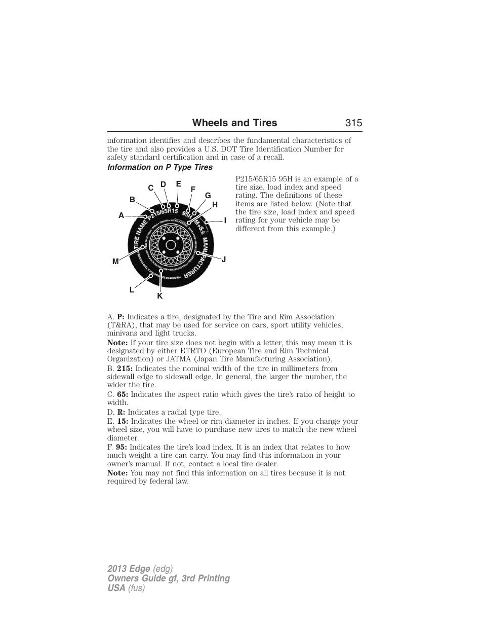 Information on p type tires, Wheels and tires 315 | FORD 2013 Edge v.3 User Manual | Page 316 / 521