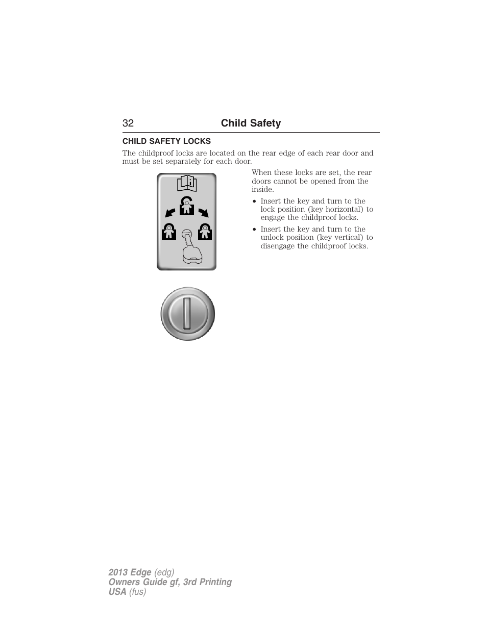 Child safety locks, 32 child safety | FORD 2013 Edge v.3 User Manual | Page 33 / 521