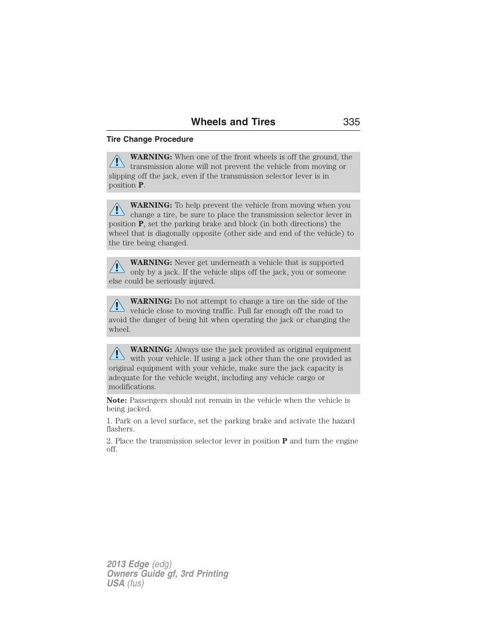 Tire change procedure, Wheels and tires 335 | FORD 2013 Edge v.3 User Manual | Page 336 / 521