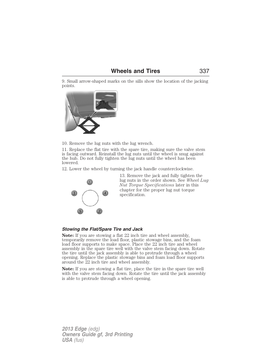 Stowing the flat/spare tire and jack, Wheels and tires 337 | FORD 2013 Edge v.3 User Manual | Page 338 / 521