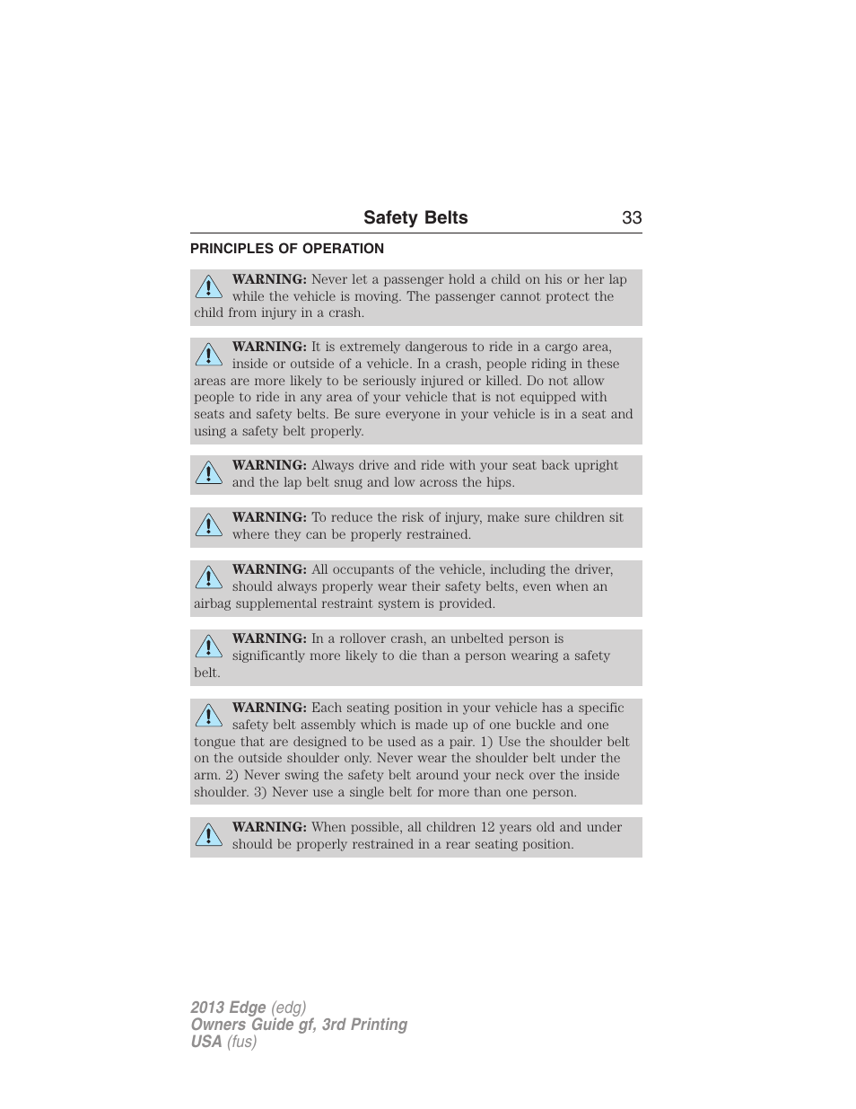 Safety belts, Principles of operation, Safety belts 33 | FORD 2013 Edge v.3 User Manual | Page 34 / 521