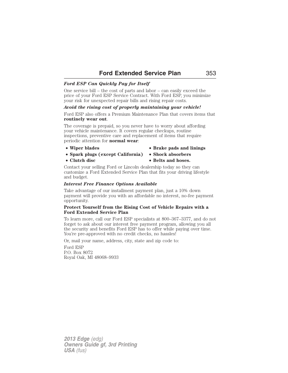 Ford extended service plan 353 | FORD 2013 Edge v.3 User Manual | Page 354 / 521