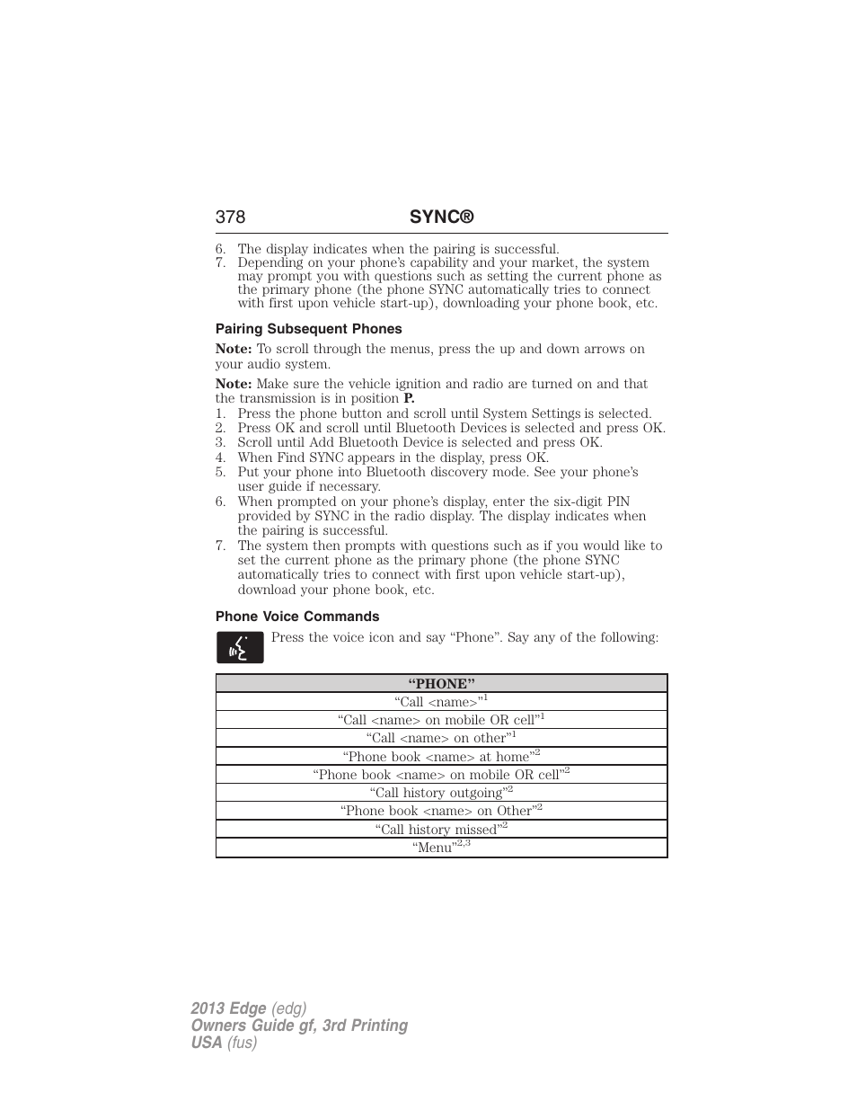 Pairing subsequent phones, Phone voice commands, 378 sync | FORD 2013 Edge v.3 User Manual | Page 379 / 521