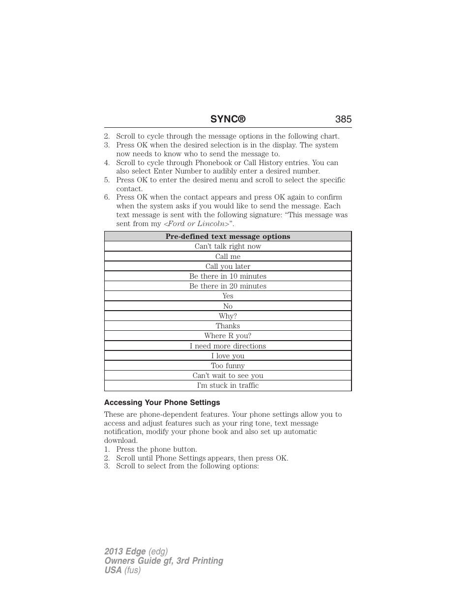 Accessing your phone settings, Sync® 385 | FORD 2013 Edge v.3 User Manual | Page 386 / 521