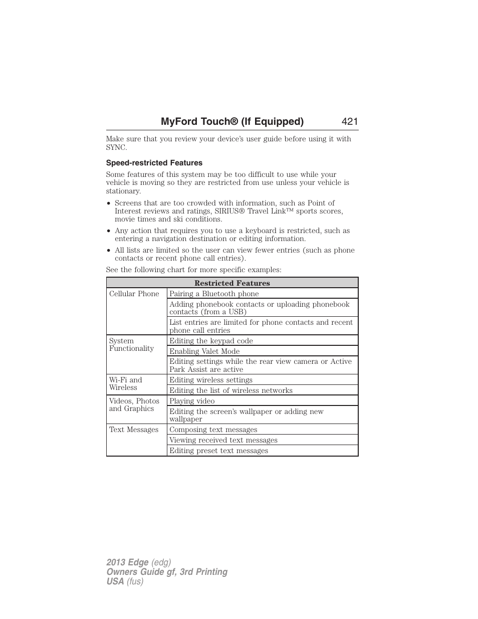 Speed-restricted features, Myford touch® (if equipped) 421 | FORD 2013 Edge v.3 User Manual | Page 422 / 521