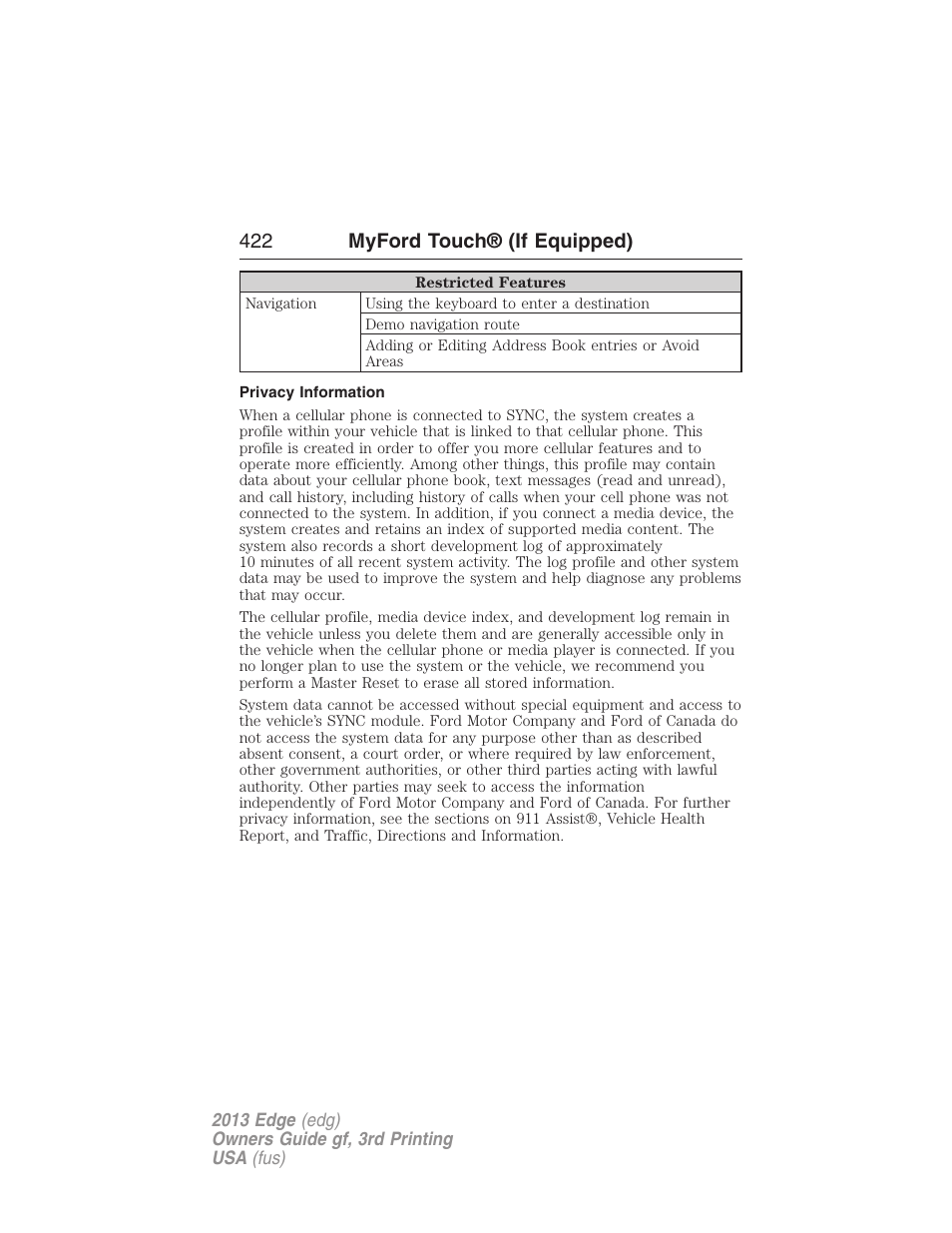 Privacy information, 422 myford touch® (if equipped) | FORD 2013 Edge v.3 User Manual | Page 423 / 521