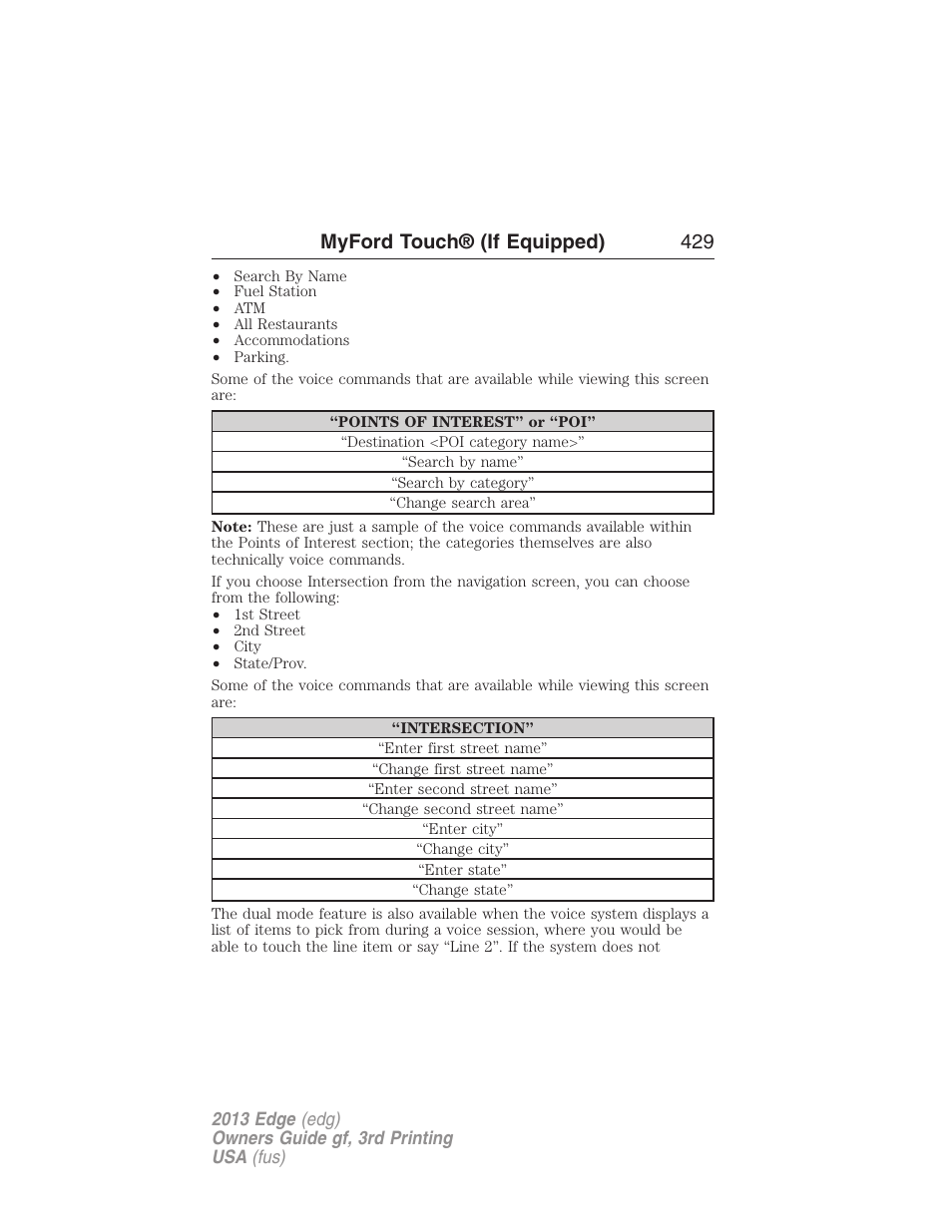 Myford touch® (if equipped) 429 | FORD 2013 Edge v.3 User Manual | Page 430 / 521