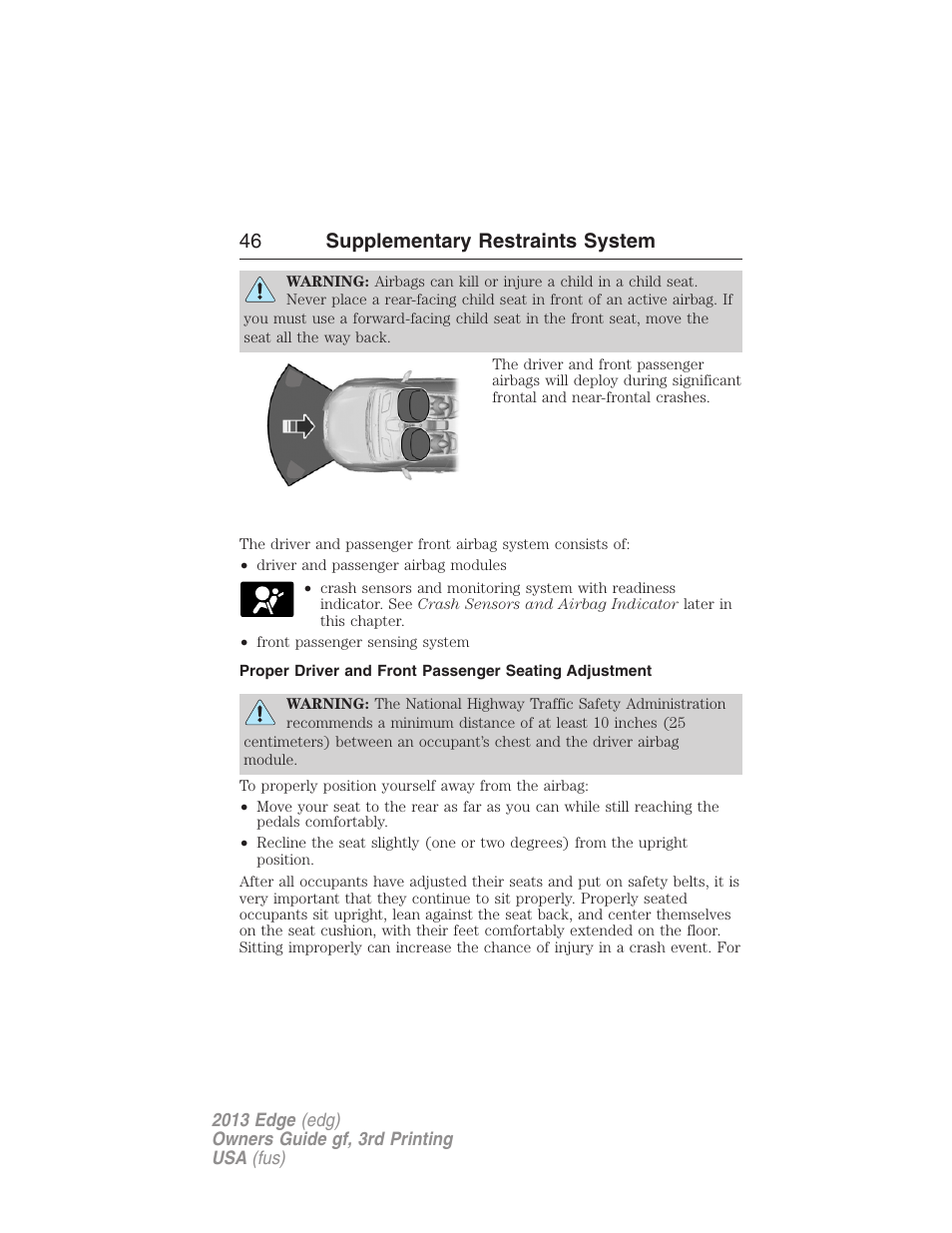 46 supplementary restraints system | FORD 2013 Edge v.3 User Manual | Page 47 / 521