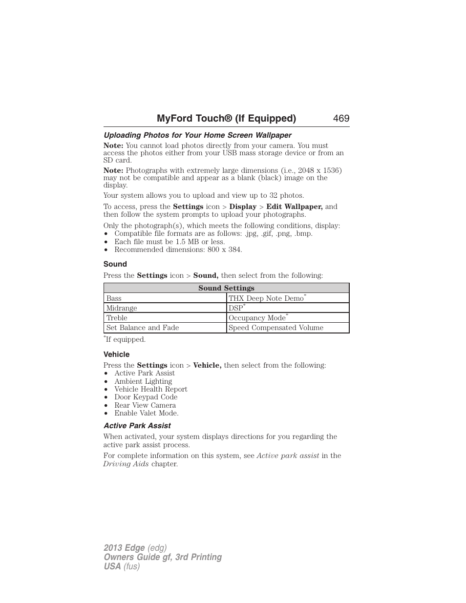Uploading photos for your home screen wallpaper, Sound, Vehicle | Active park assist, Myford touch® (if equipped) 469 | FORD 2013 Edge v.3 User Manual | Page 470 / 521