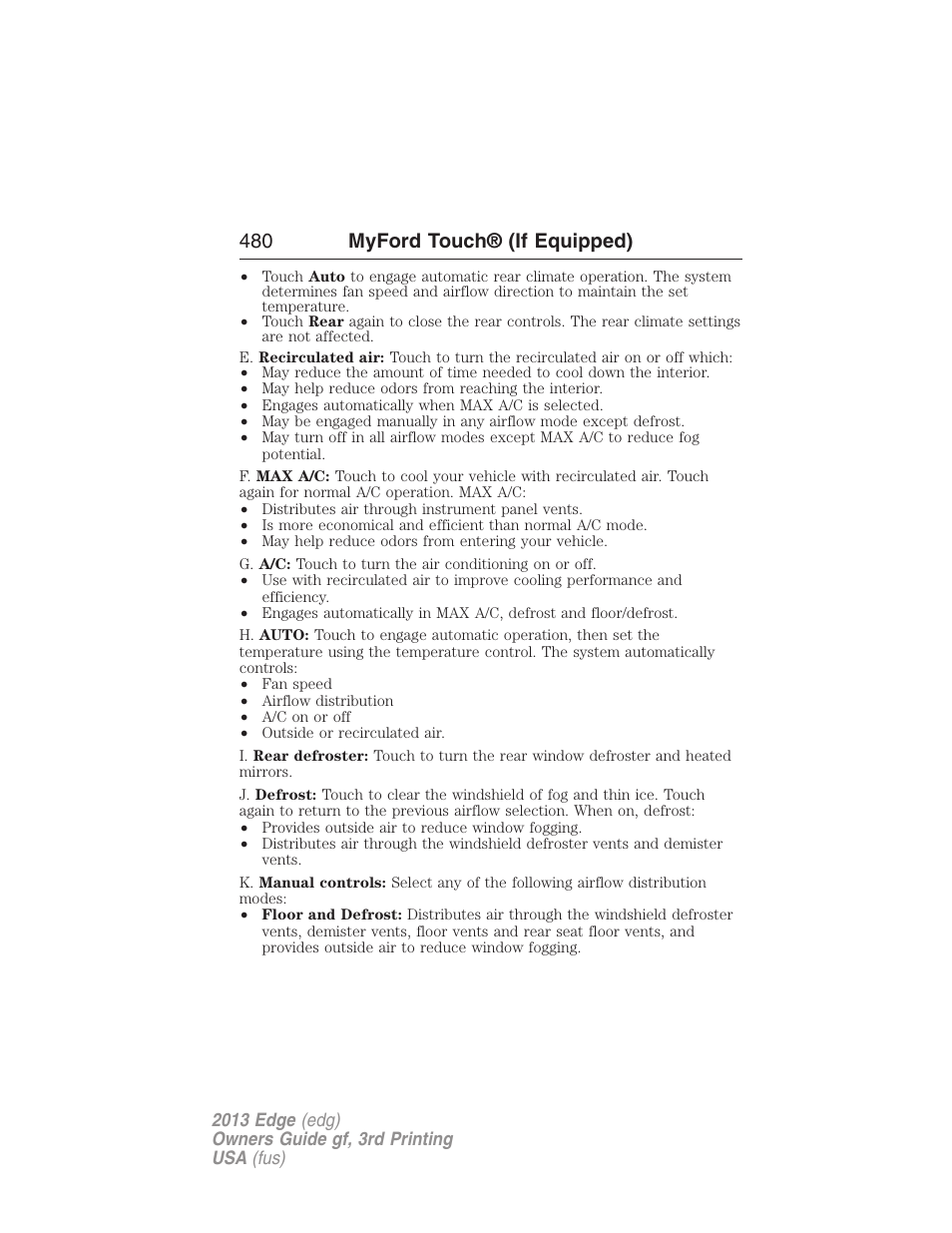 480 myford touch® (if equipped) | FORD 2013 Edge v.3 User Manual | Page 481 / 521