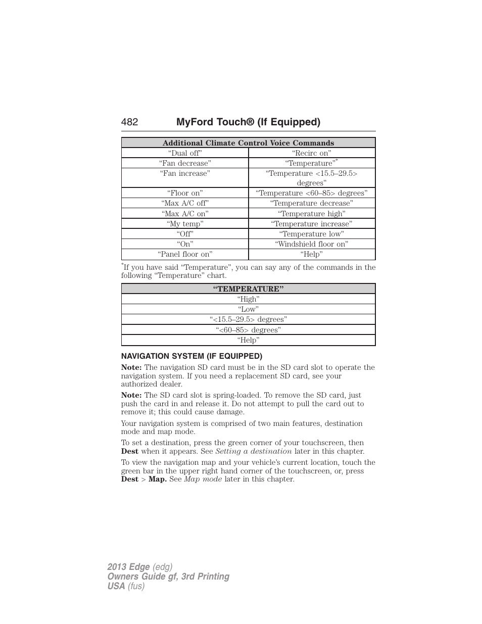 Navigation system (if equipped), Navigation system, 482 myford touch® (if equipped) | FORD 2013 Edge v.3 User Manual | Page 483 / 521