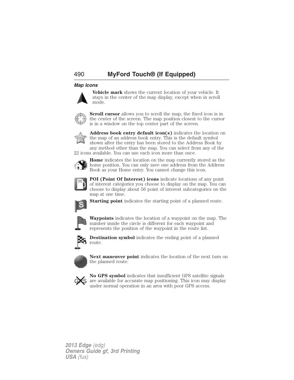 Map icons, 490 myford touch® (if equipped) | FORD 2013 Edge v.3 User Manual | Page 491 / 521