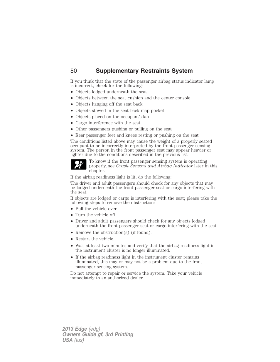 50 supplementary restraints system | FORD 2013 Edge v.3 User Manual | Page 51 / 521